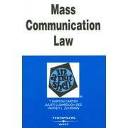 Carter, Dee and Zuckman's Mass Communication Law in a Nutshell, 6th (Paperback) 9780314160201