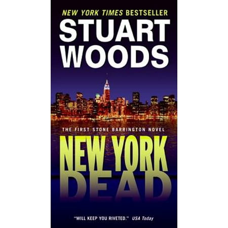 New York Dead : The First Stone Barrington Novel (Best New York Novels)