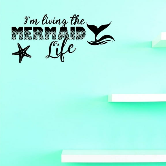 Custom Decals Im Living The Mermaid Life Wall Art Size: 14 X 28 Inches Color: Black