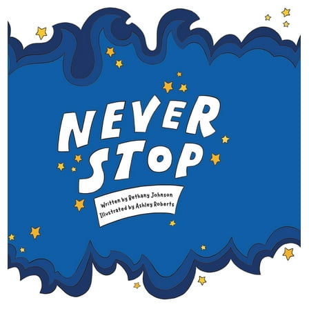 Never Stop, (Hardcover)