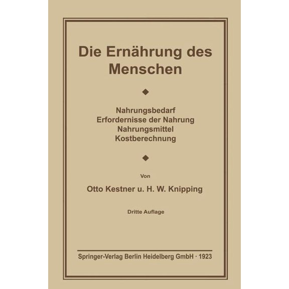 Die Ernährung Des Menschen, (Paperback)