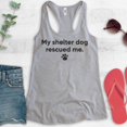 thumbnail image 2 of My Shelter Dog Rescued Me Tank Top, Ladies Racerback Tank Top, Rescue Dog Tank, Animal Lover Tank, Heather Gray, X-Large, 2 of 3