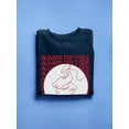 thumbnail image 3 of Always Try 2 See Sweatshirt Women -Image by Shutterstock, Female x-Large, 3 of 4
