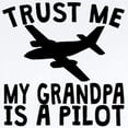 thumbnail image 2 of CafePress - Trust Me My Grandpa Is A Pilot Body Suit - Baby Light Bodysuit, Size Newborn - 24 Months, 2 of 4