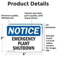 thumbnail image 2 of (2 Pack) Emergency Plant Shutdown OSHA Notice Sign 5 Inch X 3.5 Inch Vinyl Label Decal Sticker Weather Resistant, UV Protected for Workplace, Business, and Construction Site, Made in, 2 of 7