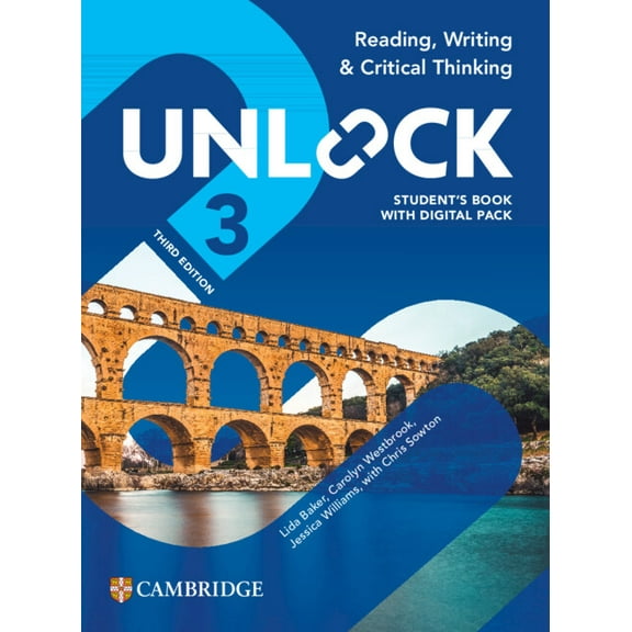 Unlock Unlock Level 3 Reading, Writing and Critical Thinking Student's Book with Digital Pack, (Paperback)