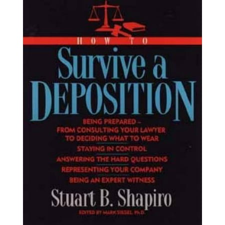 Pre-Owned How to Survive a Deposition (Paperback) 0471002127 9780471002123