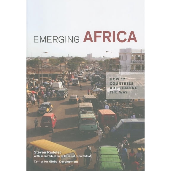Emerging Africa : How 17 Countries Are Leading the Way (Paperback)