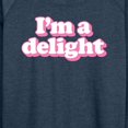 thumbnail image 3 of Instant Message - I'm A Delight - Women's Lightweight French Terry Long Sleeve Shirt, 3 of 6