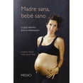 thumbnail image 1 of MADRE SANA BEBE SANO MEDICI SIOBHAN DOLAN, 1 of 1