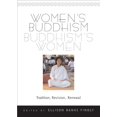 thumbnail image 1 of Bouddhisme pour Femmes -- Tradition, Révision, Renouvellement, 1 of 2