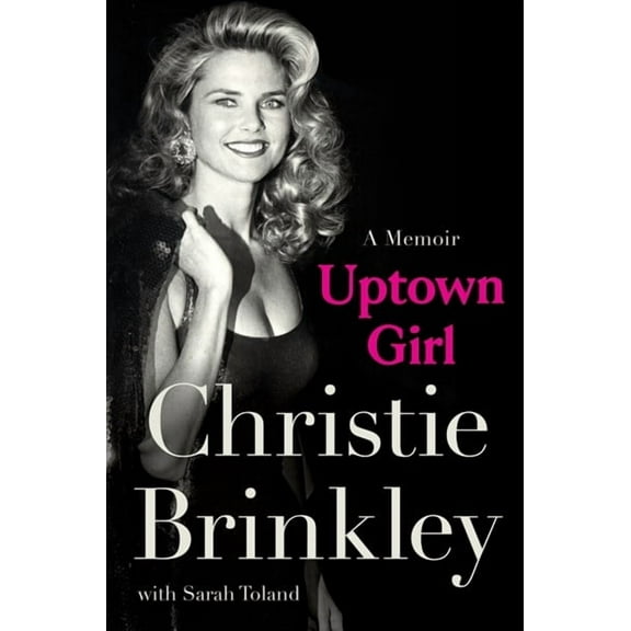 Uptown Girl: A Memoir (Hardcover)