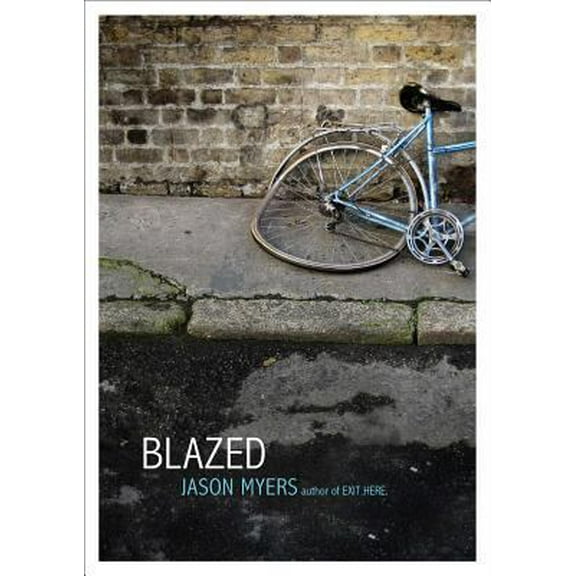 Pre-Owned Blazed (Paperback) 1442487216 9781442487215