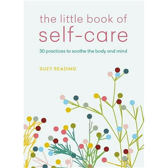 Little Book of The Little Book of Self-Care, (Paperback)
