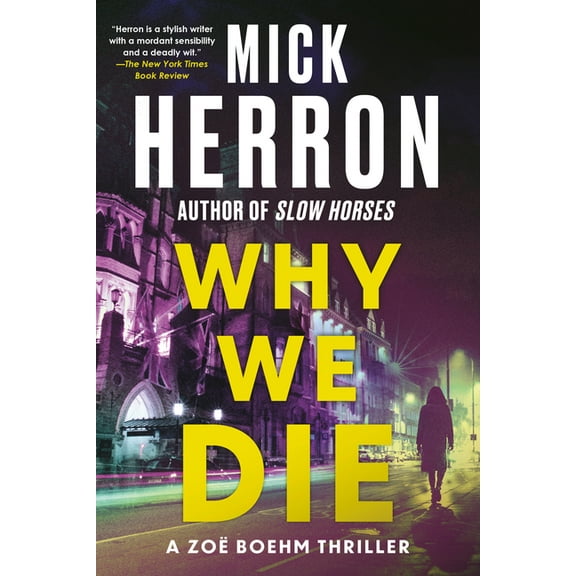 The Zoë Boehm Thrillers Why We Die, (Paperback)
