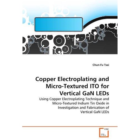 Cuivre Électroplaqué et Micro-Texturé Ito pour LED Gan Verticales
