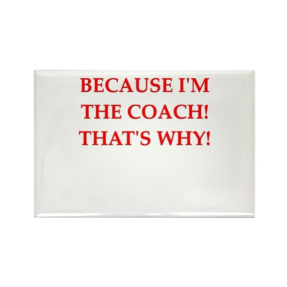 CafePress - Coach Gifts T Shirts Presen - Rectangle Magnet, 2"x3" Refrigerator Magnet