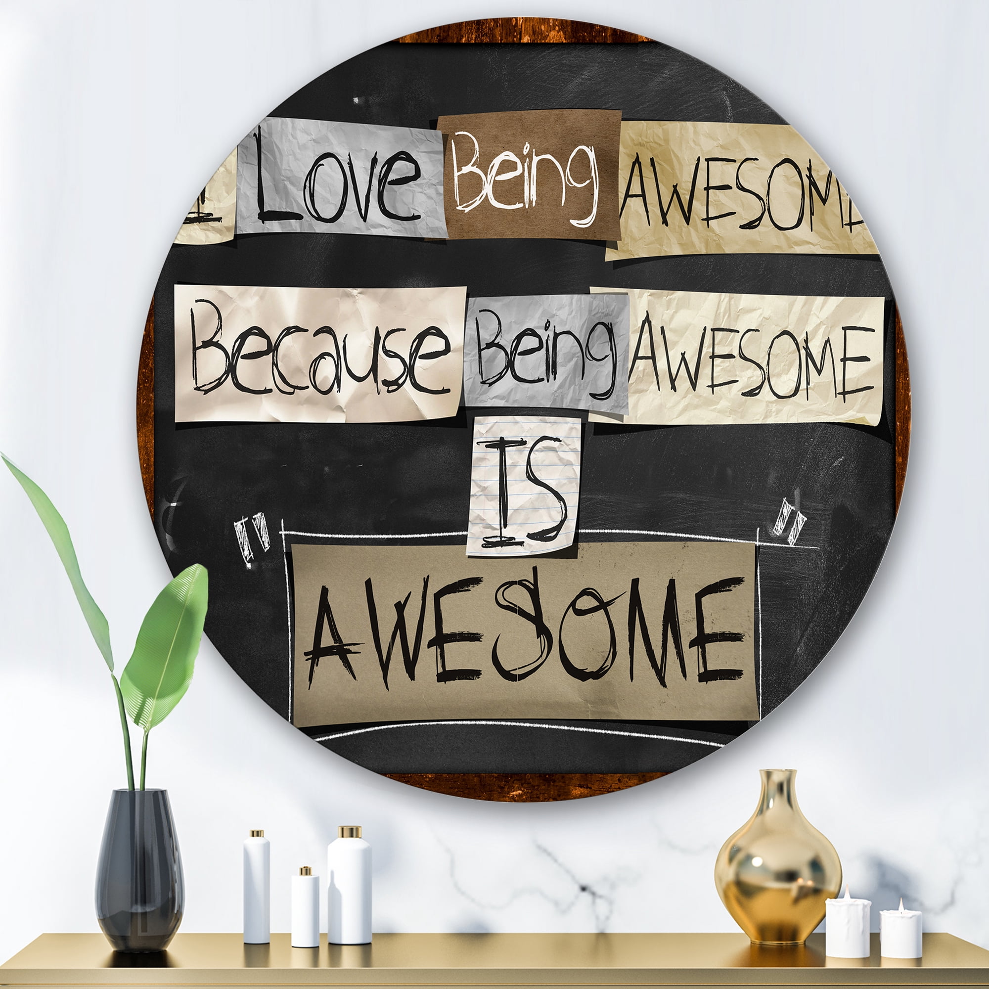 Designart 'I Love Being Awesome School Quotes' Rustic Circle Metal Wall Art 36x36 - Disc of 36