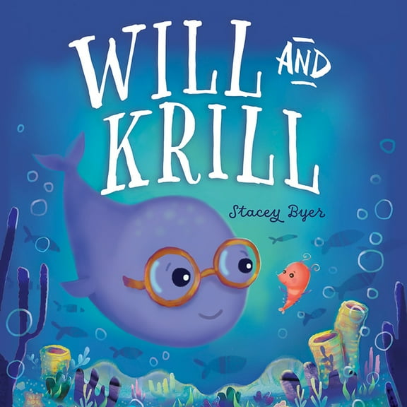 Will and Krill, (Hardcover)