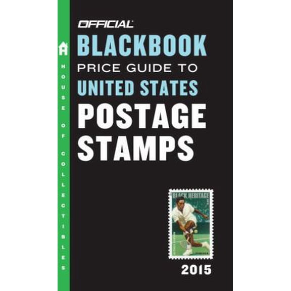 Pre-Owned The Official Blackbook Price Guide to United States Postage Stamps 2015, 37th Edition (Unknown) 0375723625 9780375723629