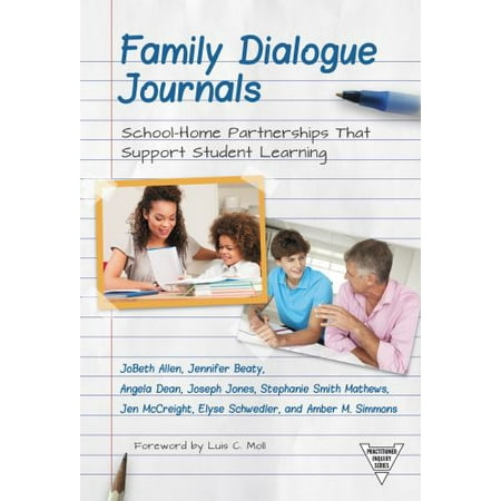 Family Dialogue Journals: School-Home Partnerships That Support Student Learning, Used [Paperback]