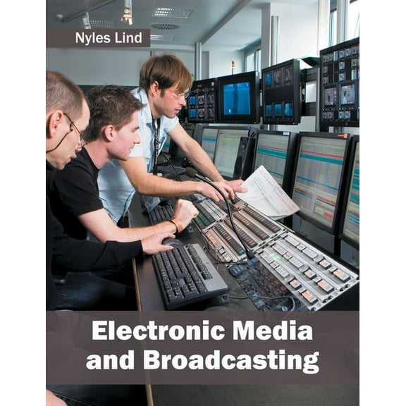 Electronic Media and Broadcasting, (Hardcover)