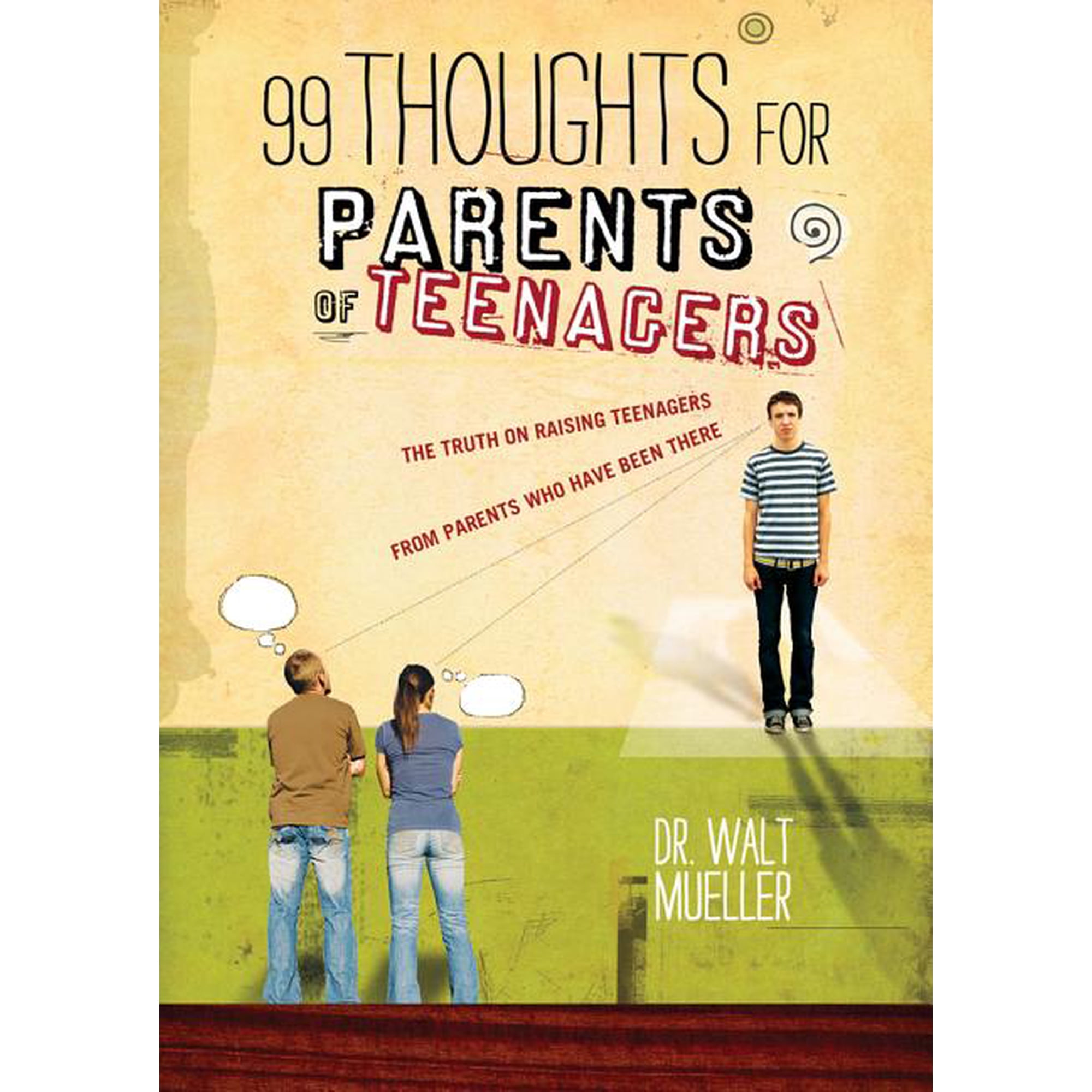 99 Thoughts for Parents of Teenagers (Paperback)