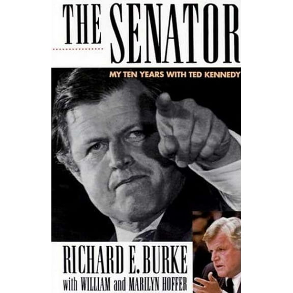 The Senator: My Years with Ted Kennedy, (Paperback)