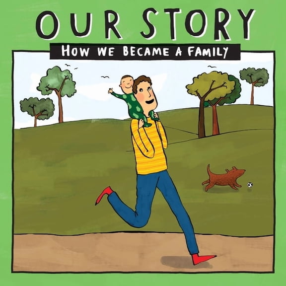 Our Story 023sdedsg1 Our Story - How We Became a Family (23): Solo dad families who used egg donation & surrogacy- single baby, Book 023, (Paperback)