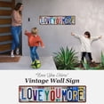 thumbnail image 2 of Garloy Vintage Love You More Wall Art Decor Love You More Metal Tin Sign Street Signs Metal Tin Signs Home Bar Coffee Metal Tin Signs Above Door Wall Decor Metal Wall Art Decor 1 Pack 15.7 x 4 Inches, 2 of 8
