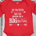 thumbnail image 4 of Inktastic So I'm Little, but I'm Going to Be a Big Brother Boys Long Sleeve Baby Bodysuit, 4 of 5