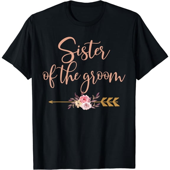 t-shirt Sister Of The Groom Bridal Shower Gift Wedding Party T-Shirt mens t shirt,black,women,funny,misfits,men,journey