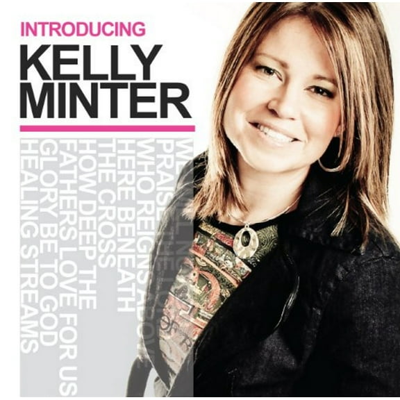 Introducing Kelly Minter