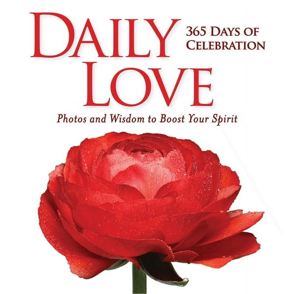 Daily Love: 365 Days of Celebration, (Hardcover)