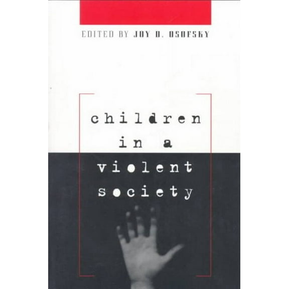 Children in a Violent Society