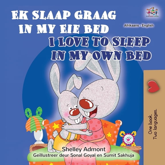 Afrikaans English Bilingual Collection I Love to Sleep in My Own Bed (Afrikaans English Bilingual Children's Book), (Paperback)