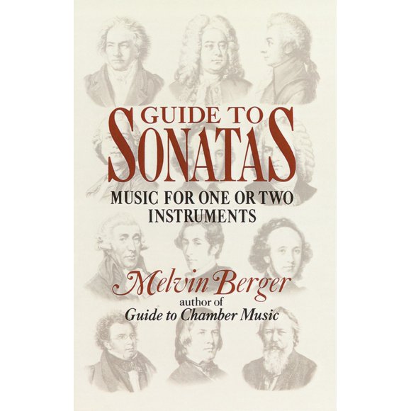Pre-Owned Guide to Sonatas: Music for One or Two Instruments (Paperback) 0385413025 9780385413022