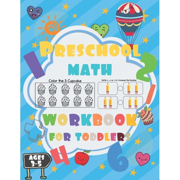 Preschool Math Workbook for Toddlers ages 3-5: Preschool Math Workbook for kids, Number Writing Practice Book, Worksheet, (Paperback)