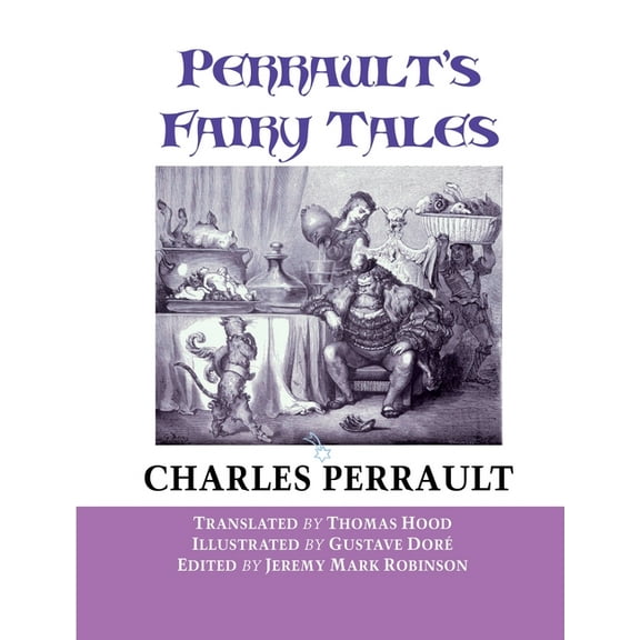 Perrault's Fairy Tales, (Paperback)