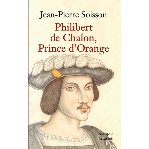 Philibert de Chalon, Prince d'Orange, (Paperback)