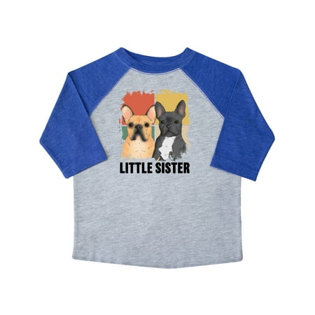 

Inktastic Little Sister Cute French Bulldogs Gift Toddler Boy or Toddler Girl T-Shirt