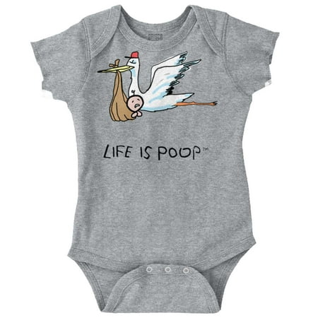 

Life Is Poop Carried Stork Humorous Newborn Baby Boy Girl Romper Brisco Brands