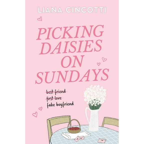 Picking Daisies on Sundays, (Paperback)