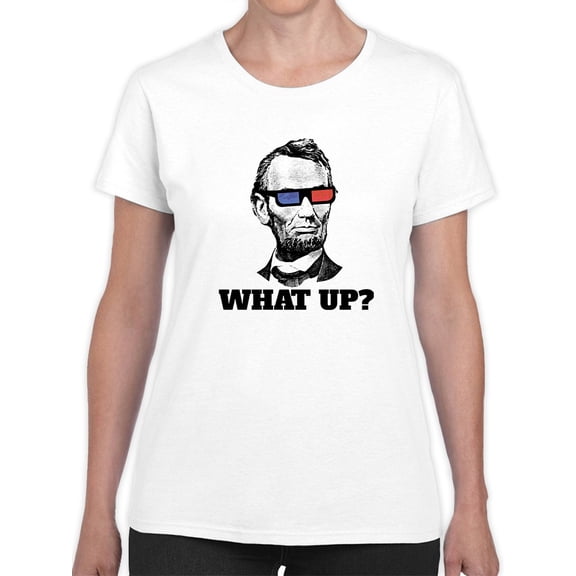 What Up? Lincoln Graphic Women White T-Shirt, Female Large