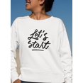 thumbnail image 2 of Let's Start Sweatshirt Women -Image by Shutterstock, Female 3X-Large, 2 of 4