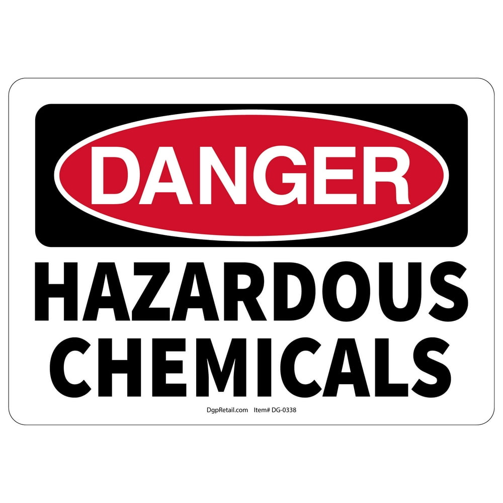 OSHA DANGER SAFETY SIGN HAZARDOUS CHEMICALS