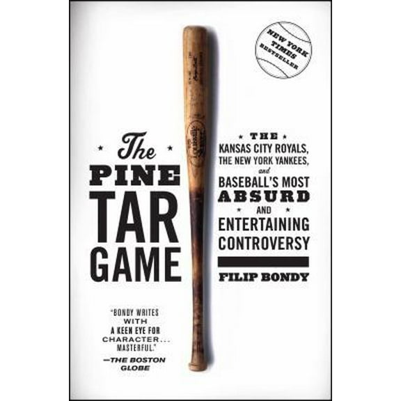 Pre-Owned The Pine Tar Game: The Kansas City Royals, the New York Yankees, and Baseball's Most Absurd and Entertaining Controversy (Paperback) 1476777187 9781476777184