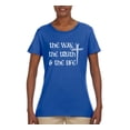 thumbnail image 2 of Wild Bobby The Way, The Truth & The Life Inspirational/Christian Women Graphic Tee, Royal, Small, 2 of 5