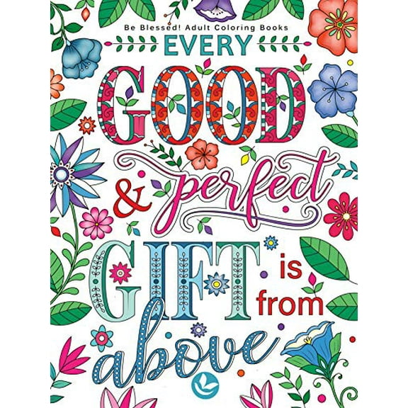 Pre-Owned Be Blessed! Adult Coloring Books Paperback