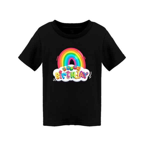 Happy Birthday With A Rainbow T-Shirt Toddler -Image by Shutterstock,  2 Toddler
